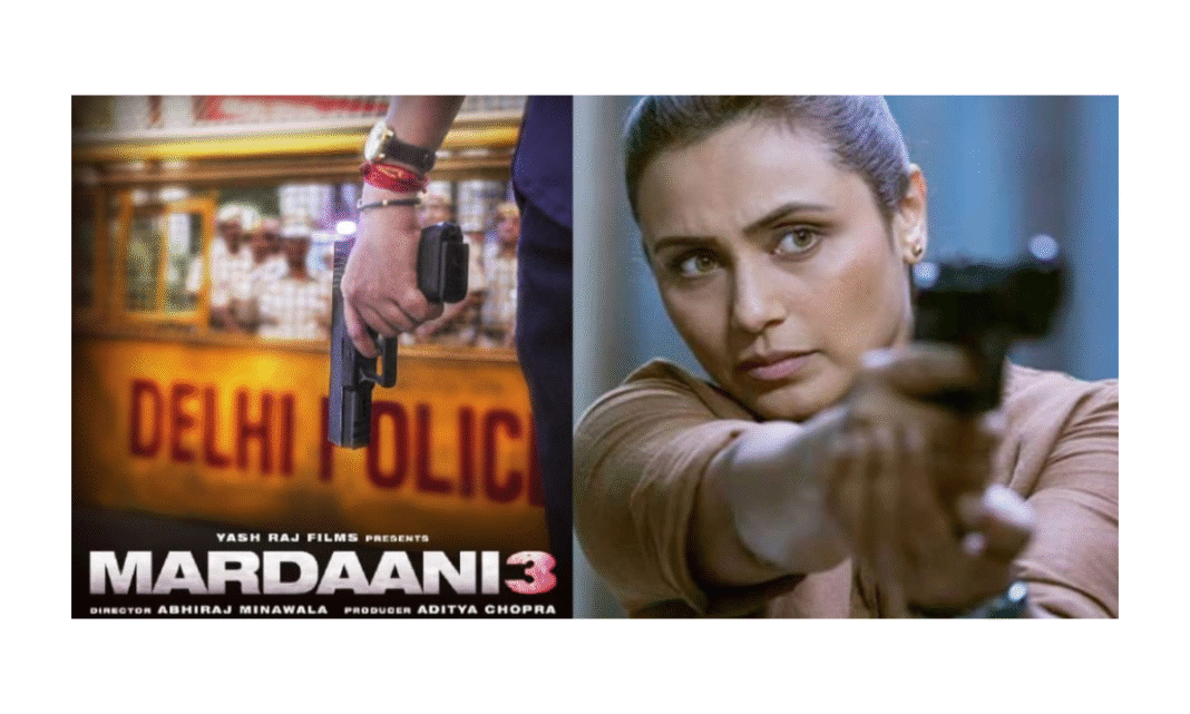 Mardaani 3