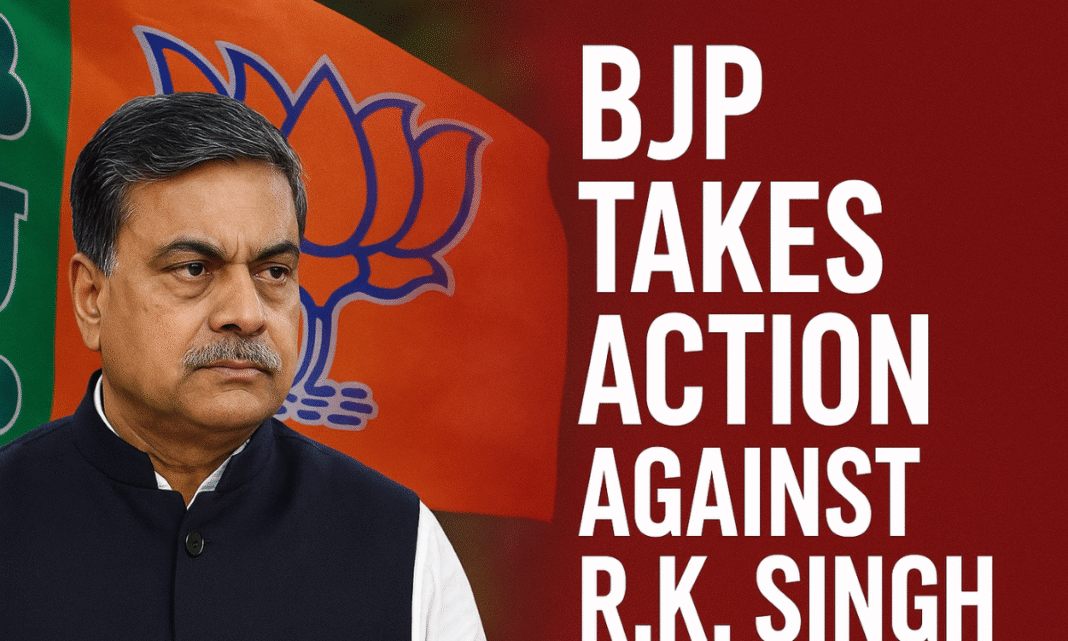 BJP Takes Action Against R.K. Singh Over ‘Indiscipline’ Remarks