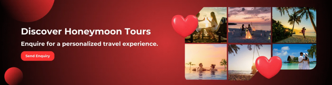 Top Travel Agencies in Chennai for Honeymoon: A Comprehensive Guide